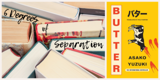 6 Degrees of Separation: From Butter to The Cult of Romance
